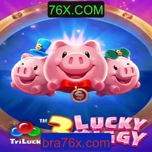 Descubra o Empolgante Jogo '3LUCKYPIGGY' com a Plataforma 76X.COM